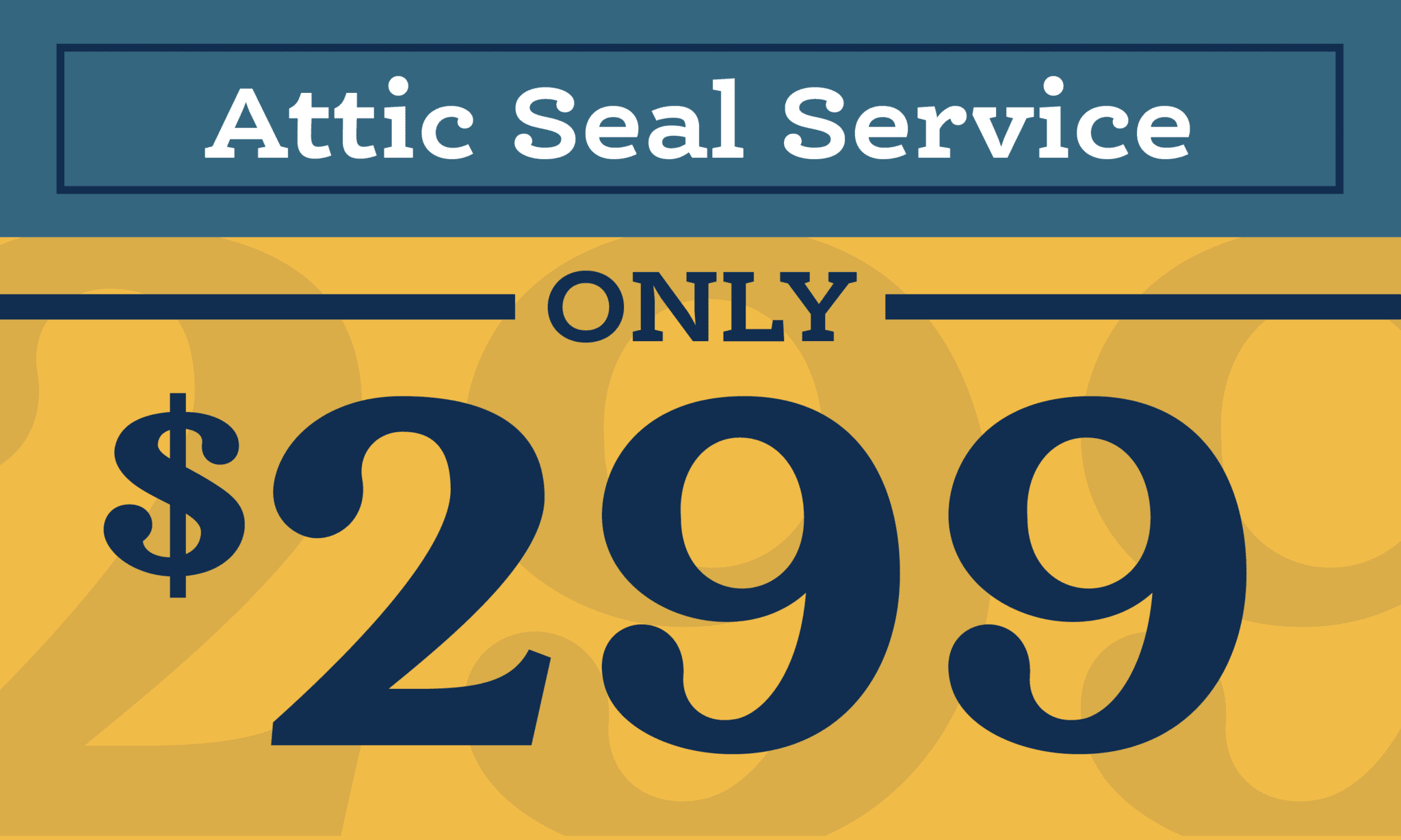 AtticSealService-2-2048×1229 Attic Seal Service Only $299