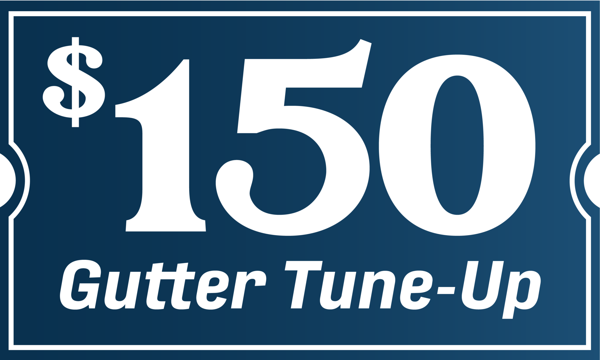 GutterTuneUp-coupon-2-2048×1229 $150 Gutter Tune-Up